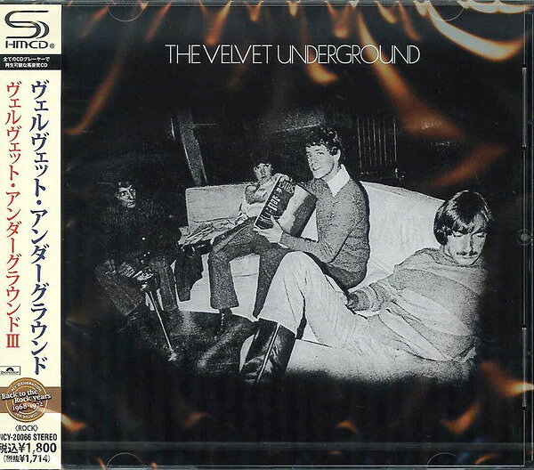 CD ヴェルヴェット・アンダーグラウ ヴェルヴェット・アンダーグラウンドIII (SHM-CD) UICY20066 POLYDOR 未開封 /00110