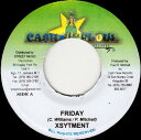 【中古】ジャマイカ7” Xsytement Friday NONE Cash Flow Records /00080