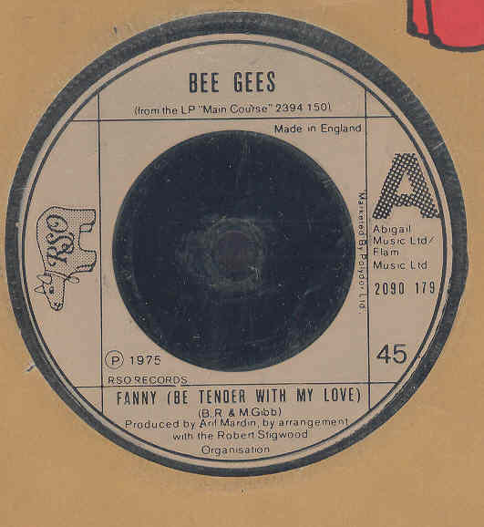 7” Bee Gees Fanny (Be Tender With My Love) / Country Lanes 2090179 RSO /00080