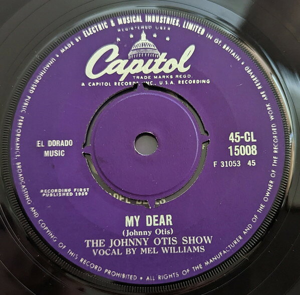 【中古】英7” Johnny Otis Show My Dear / You 45CL15008 Capitol Records /00080