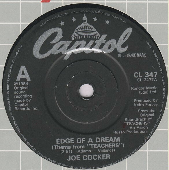 英7” Joe Cocker Edge Of A Dream (Theme From Teachers) CL347 Capitol Records /00080