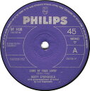 【中古】英7” Dusty Springfield Some Of Your Lovin BF1430 Philips /00080