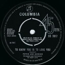 【中古】英7” Peter & Gordon To Know You Is To Love You DB7617 Columbia /00080