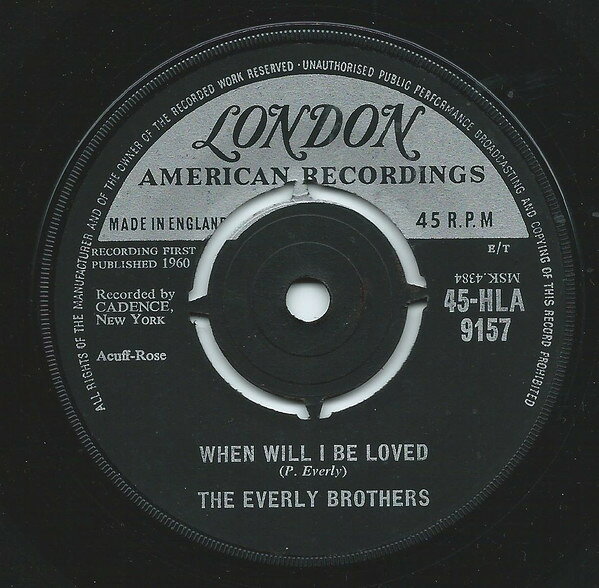 Artist Name: J - 【中古】英7” Everly Brothers When Will I Be Loved 45HLA9157 London Records /00080