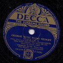 【中古】英78RPM/SP Charlie Kunz Charlie Kunz Piano Medley No. D.99 F9490 Decca /00500