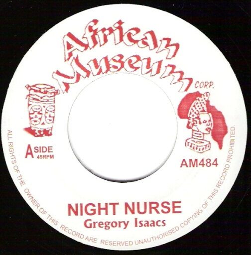 【中古】英7” Gregory Isaacs Night Nurse AM484 African Museum /00080 【中古】英7” Gregory Isaacs Night Nurse AM484 African Museum /00080