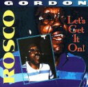 【中古】ジャマイカLP Rosco Gordon Lets Get It On! CMCD01000 Studio One /00250