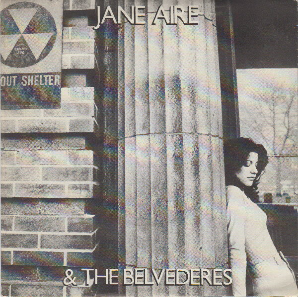 英7” Jane Aire &amp; The Belvederes Yankee Wheels BUY26 Stiff Records /00080