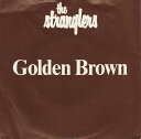 【中古】英7” Stranglers Golden Brown / Love 30 BP407 Liberty /00080