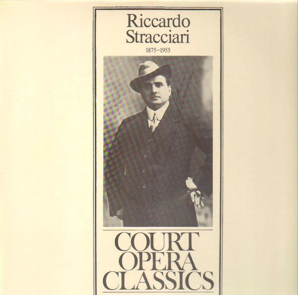 LP Riccardo Stracciari Riccardo Stracciari 1875-1955 CO375 Court Opera Classics /00260