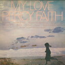 【中古】LP Percy Faith My Love SOPM69 CBS SONY /00400