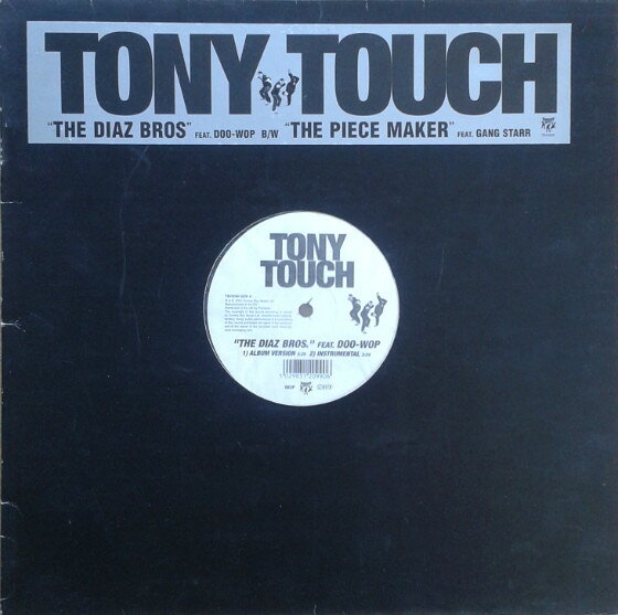 Artist Name: R - 【中古】12” Tony Touch The Diaz Bros. / The Piece Maker TBV2099 Tommy Boy /00250