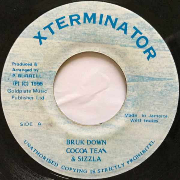 【中古】ジャマイカ7” Cocoa Tea & Sizzla Bruk Down NONE XTerminator /00080