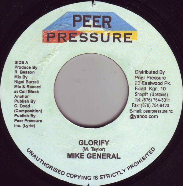 7” Mikey General Glorify NONE Peer Pressure /00080