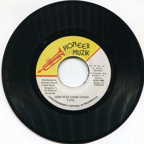 Artist Name: R - 【中古】7” Tuffest Him Nuh Look Good NONE Pioneer Muzik /00080