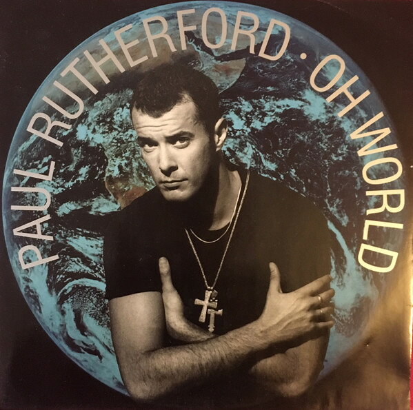 Artist Name: N - 【中古】12” Paul Rutherford Oh World 12BRW136 4th & Broadway /00250
