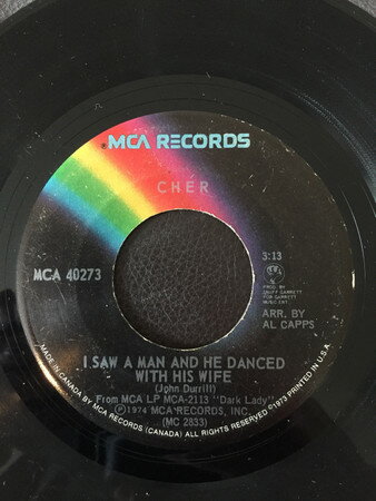Artist Name: B - 【中古】7” Cher I Saw A Man And He Danced With His Wife MCA40273 MCA Records /00080