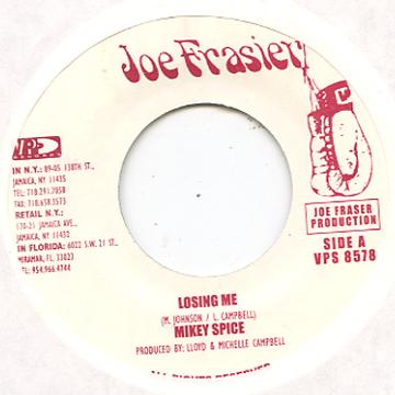【新品】米7” Mikey Spice Losing Me VPS8578 Joe Frasier US /00035