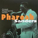 【新品】欧2LP Pharoah Sanders Great Moments With Pharoah Sanders MOVLP3289 Timeless R...