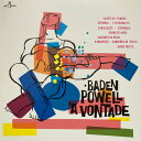 【新品】仏LP Baden Powell A Vontade 709102 Jazz Samba Records /00260