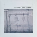 【新品】英2LP Dead Can Dance Toward The Within DAD3627 4AD /00520