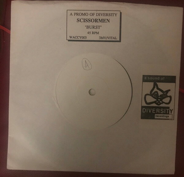 7” Scissormen Burst WACCY003 Diversity Recordings /00080