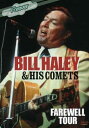 【中古】輸入DVD Bill Haley & His Comets Farewell Tour FOR14025 /00110