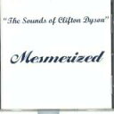 【中古】米CD The Sounds of Clifton Dyson ”Mesmerized” THCD0001 /00110(2)