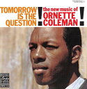 【新品】ワールドワイドLP Ornette Coleman Tomorrow Is The Question! CR00596 CRAFT /00260