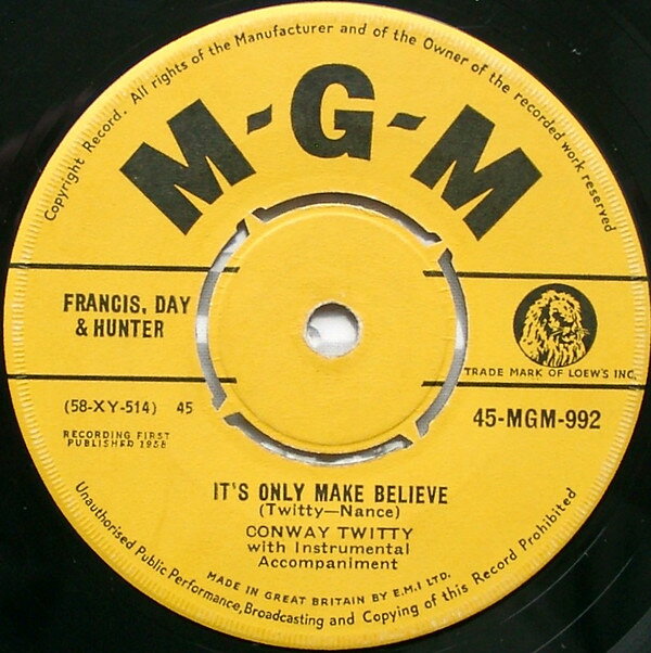 【中古】7” Conway Twitty Its Only Make Believe 45MGM992 MGM Records /00080