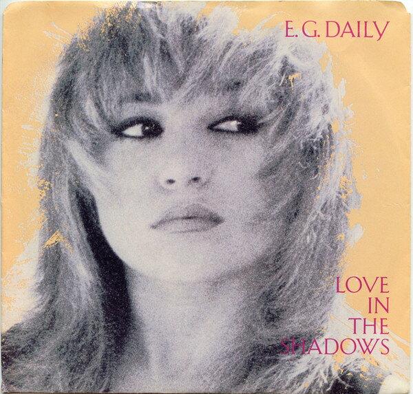 【中古】7” E.G. Daily Love In The Shadows AM2862 A&M Records /00080