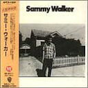 【中古】CD サミー・ウォーカー サミー・ウォーカー WPCR10604 /00110