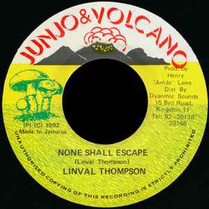 【中古】7” Linval Thompson None Shall Escape NONE Junjo &amp; Volcano /00080