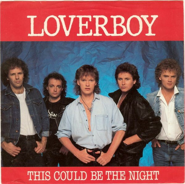 【中古】7” Loverboy This Could Be The Night 3805765 Columbia /00080