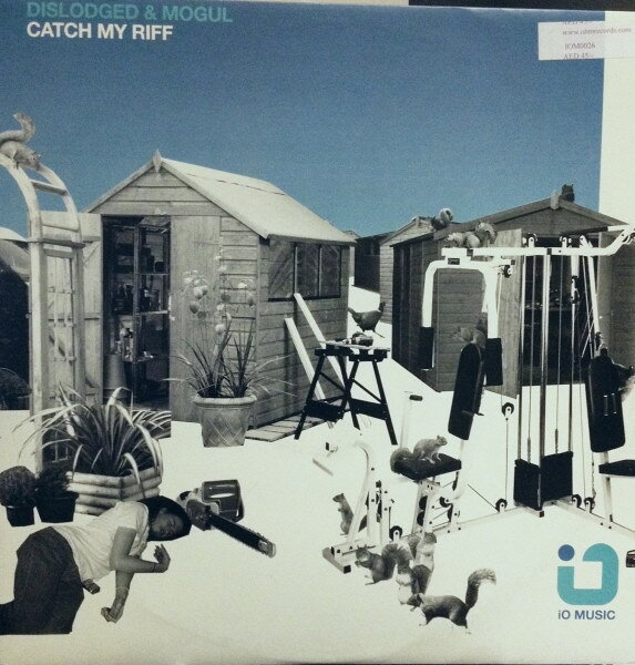 12” Dislodged &amp; Mogul Catch My Riff IOM002 iO Music /00250