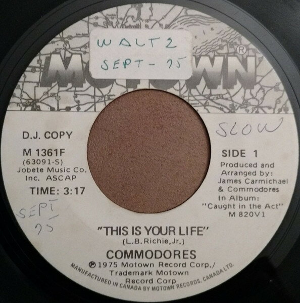 7” Commodores This Is Your Life / Look What Youve Done To Me M1361FPROMO Motown プロモ /00080