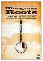 【中古】豪DVD luegrass Roots: Music Makers of Blue Ridge D0566 /00110