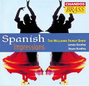 【中古】欧CD Williams Fairey Brass Band Spanish Impressions CHAN4544 /00110