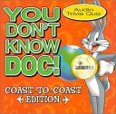 【中古】CD Various You Dont Know Doc: Coast-To-Coast Edition R279769 /00110