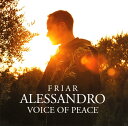 【中古】輸入CD Friar Alessandro Voice of Peace /00110
