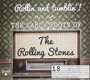【中古】輸入CD Various The Early Roots Of The Rolling Stones GM6611 /00110