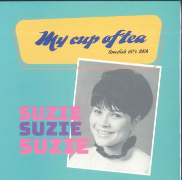 7” Suzie / That Driving Beat My Cup Of Tea / My Cup Of Tea AMTY130 A Message To You EU /00048