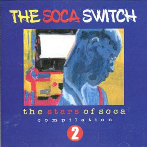 【新品】米CD Soca Switch Stars Of Soca JWCL004CD JW /00108