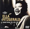 【中古】DVD DVD エラ・フィッツジェラルド-サムシング・トゥ・リヴ・フ VPBR11148 /00110