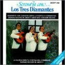 【中古】CD Tres Diamantes Serenata Con 25CDT346 /00110