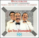 【中古】CD Tres Diamantes 2 Grandes Compositores: Grever & Velazquez 25CDT345 /00110