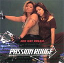 【中古】CD d-Power, PASSION ROUGE, 渡辺な 全日本女子プロレス-ワン・ウェイ・ドリーム WPC47049 /00110