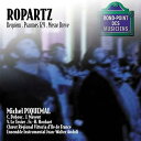 【中古】CD Joseph Guy Ropartz, Michel Piq Ropartz: Requiem/Psaume 129 4723452 /00110