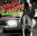 【中古】2discs MIX CD DJ Couz Jack Move 26 -The Greatest Los Angeles Hits 2011- / SK...
