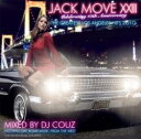 【中古】2discs MIX CD Various, DJ Couz Jack Move 23 -The Greatest Los Angeles Hits 2...